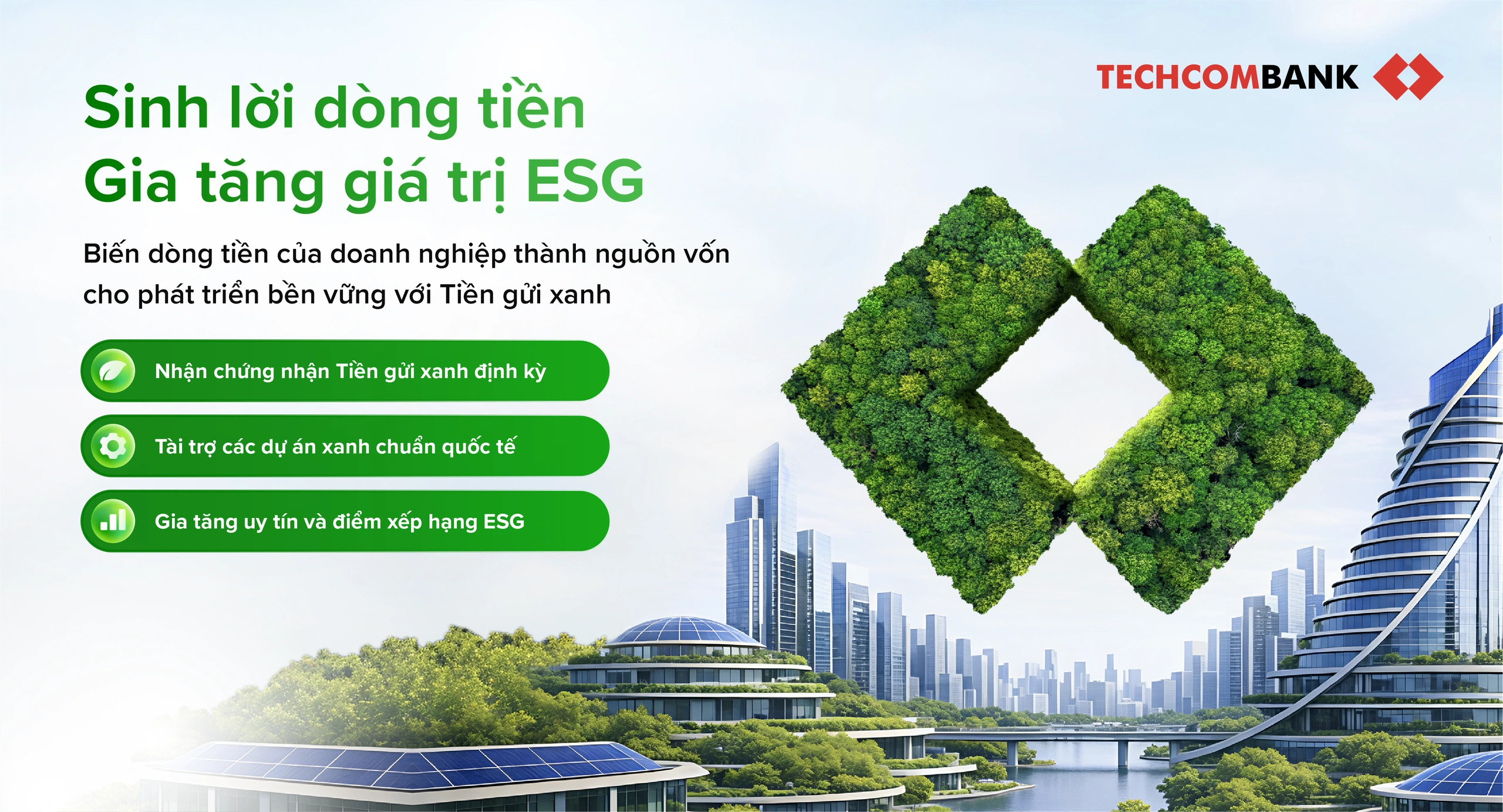 Techcombank ra mắt Tiền gửi Xanh: Giải pháp tài chính bền vững cho doanh nghiệp