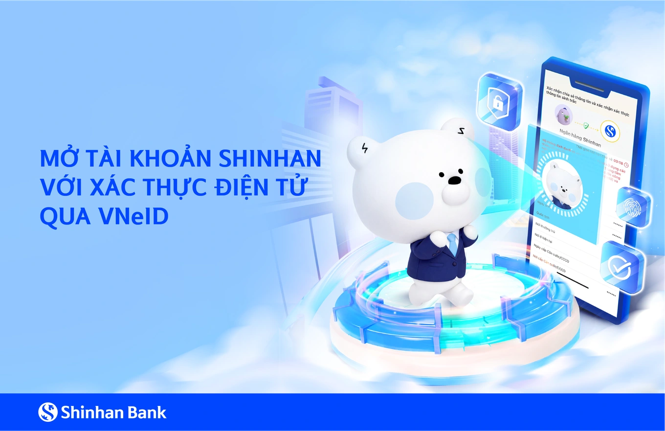 Mở tài khoản tại Ngân hàng Shinhan không cần thẻ căn cước